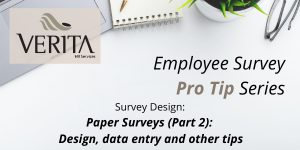 Employee Survey Pro Tip Series 12 - Paper Surveys (Part 2): Design, data entry and other tips